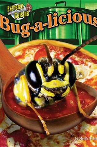 Cover of Bug-A-Licious