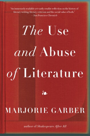 The Use and Abuse of Literature