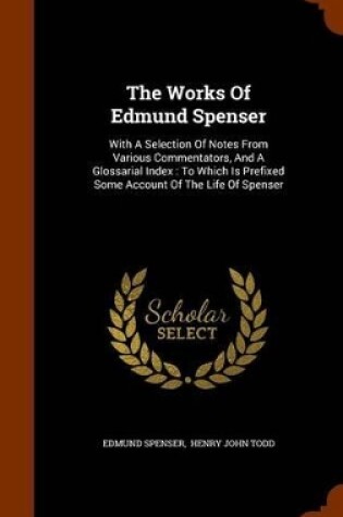 Cover of The Works of Edmund Spenser