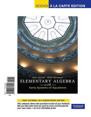 Book cover for Elementary Algebra with Early Systems of Equations, Books a la Carte Edition