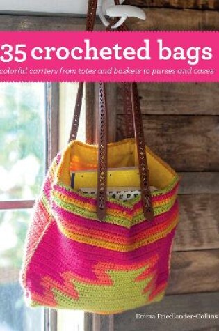 Cover of 35 Crocheted Bags