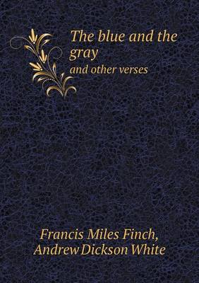 Book cover for The Blue and the Gray and Other Verses