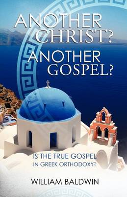 Book cover for Another Christ? Another Gospel?