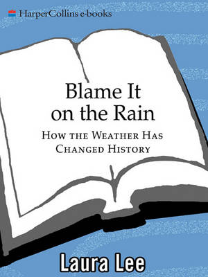 Book cover for Blame It on the Rain
