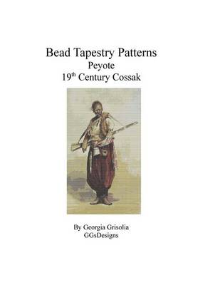 Book cover for Bead Tapestry Patterns Peyote 19th Century Cossak