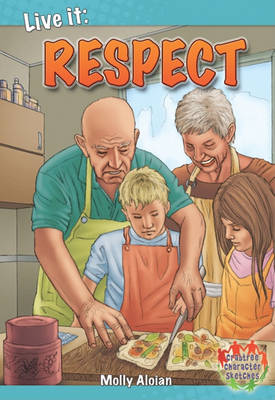 Book cover for Live it: Respect