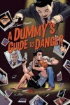 Book cover for A Dummy's Guide to Danger