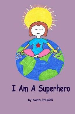Cover of I Am a Superhero