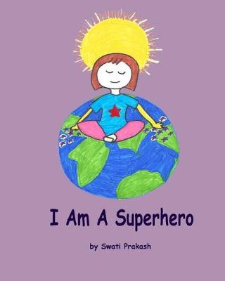 Book cover for I Am a Superhero