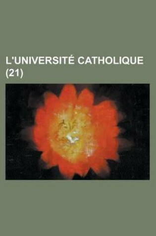 Cover of L'Universite Catholique (21)