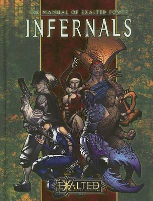 Book cover for The Manual of Exalted Power: Infernals