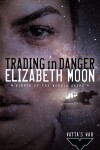 Book cover for Trading in Danger