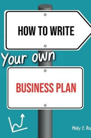 Cover of How To Write Your Own Business Plan