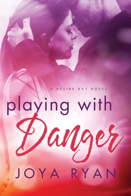 Book cover for Playing with Danger