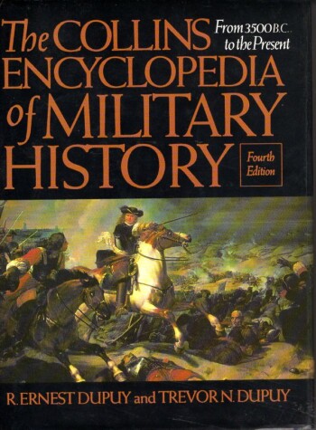 Book cover for The Collins Encyclopedia of Military History