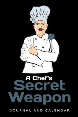 Book cover for A Chef's Secret Weapon