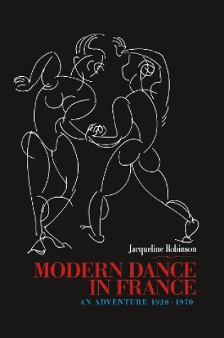 Cover of Modern Dance in France (1920-1970)