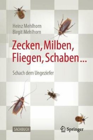 Cover of Zecken, Milben, Fliegen, Schaben ...