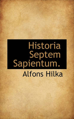 Book cover for Historia Septem Sapientum.