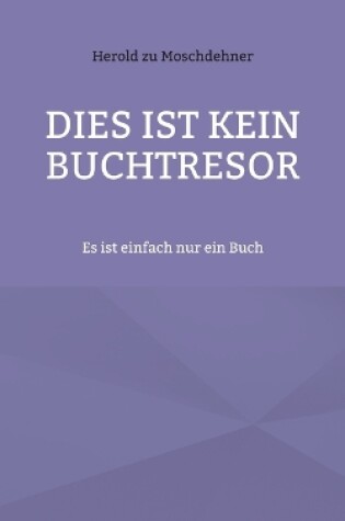 Cover of Dies ist kein Buchtresor