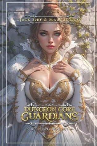 Cover of Dungeon Core Guardians