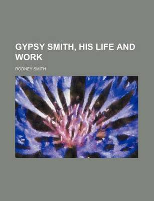 Book cover for Gypsy Smith, His Life and Work