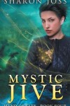 Book cover for Mystic Jive