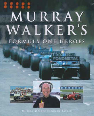 Book cover for Murray Walker's Formula One Heroes