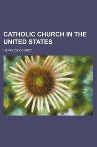 Cover of Catholic Church in the United States