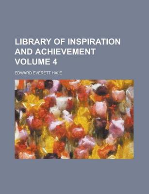 Book cover for Library of Inspiration and Achievement Volume 4