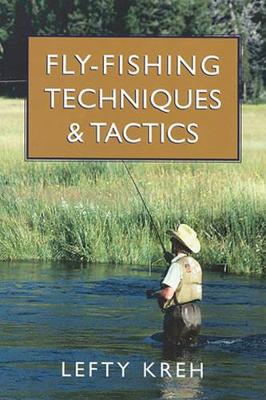 Book cover for Fly Fishing Techniques and Tactics