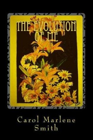 Cover of The Evolution of Me