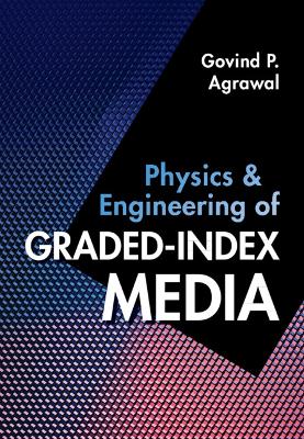 Book cover for Physics and Engineering of Graded-Index Media