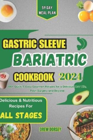 Cover of Gastric Sleeve Bariatric Cookbook 2024