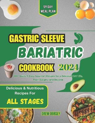 Book cover for Gastric Sleeve Bariatric Cookbook 2024