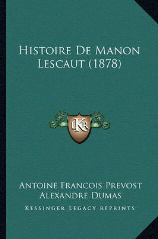 Cover of Histoire de Manon Lescaut (1878)