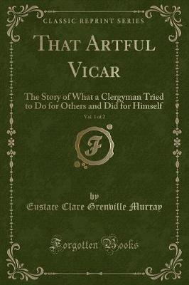 Book cover for That Artful Vicar, Vol. 1 of 2