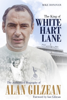 Book cover for The King of White Hart Lane