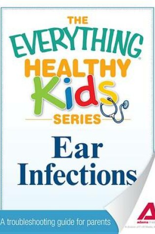 Cover of Ear Infections