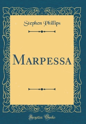 Book cover for Marpessa (Classic Reprint)