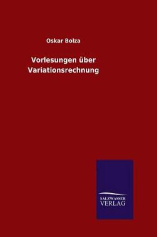 Cover of Vorlesungen uber Variationsrechnung