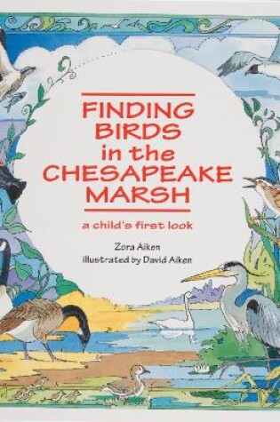 Cover of Finding Birds in the Chesapeake Marsh