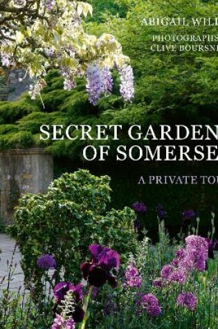 Cover of Secret Gardens of Somerset