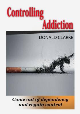 Book cover for Controlling Addiction