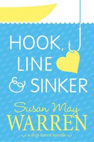 Cover of Hook, Line & Sinker