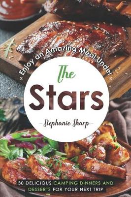 Book cover for Enjoy an Amazing Meal Under the Stars