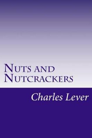 Cover of Nuts and Nutcrackers