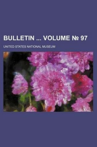 Cover of Bulletin Volume 97