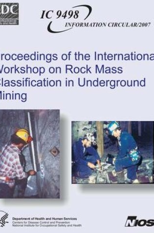 Cover of Proceedings of the International Workshop on Rock Mass Classification in Underground Mining