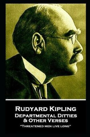 Cover of Rudyard Kipling - Departmental Ditties & Other Verses